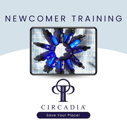 02.06. &amp; 03.06. Circadia Newcomer Training